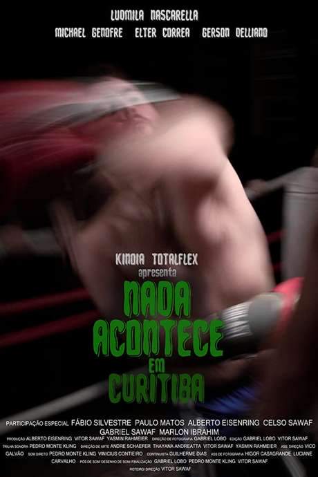 Nothing Happens In Curitiba